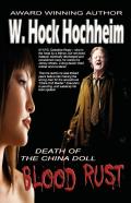 Blood Rust - Death Of The China Doll