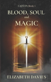 Blood, Soul And Magic