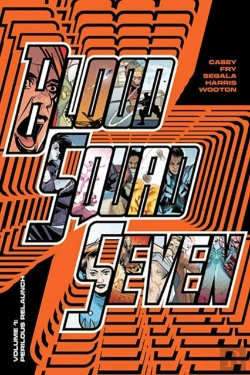 Bertrand.pt - Blood Squad Seven Vol. 1