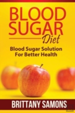 Bertrand.pt - Blood Sugar Diet: Blood Sugar Solution For Better Health