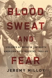 Blood, Sweat, And Fear