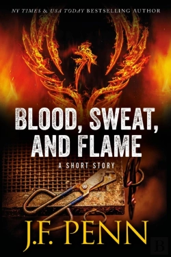 Bertrand.pt - Blood, Sweat, And Flame : A Short Story