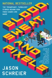 Blood, Sweat, And Pixels