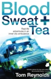 Blood, Sweat And Tea
