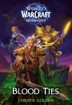 Bertrand.pt - Blood Ties (World Of Warcraft: Midnight)