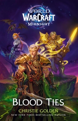 Bertrand.pt - Blood Ties (World Of Warcraft: Midnight)
