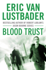 Blood Trust