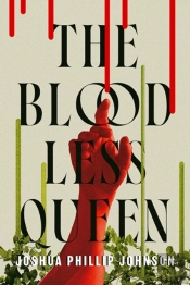 Bloodless Queen, The