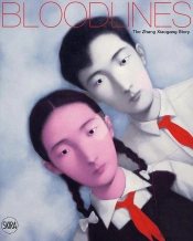 Bloodline The Zhang Xiaogang Story /Anglais