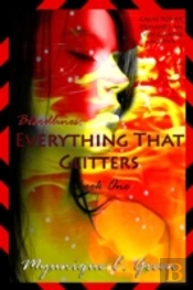 Bloodlines: Everything That Glitters