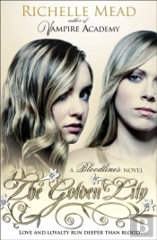 Bloodlines: The Golden Lily (Book 2)