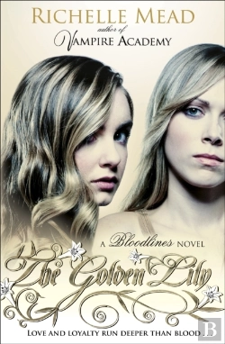 Bertrand.pt - Bloodlines: The Golden Lily (Book 2)