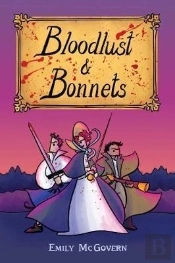 Bloodlust And Bonnets