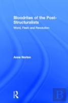 Bloodrites Of The Post-Structuralists