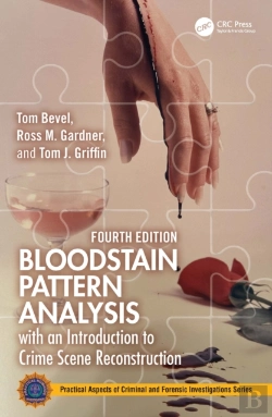 Bertrand.pt - Bloodstain Pattern Analysis With An Introduction To Crime Scene Reconstruction