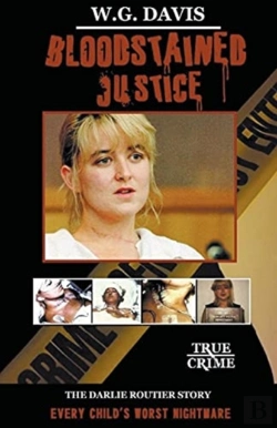 Bertrand.pt - Bloodstained Justice The Darlie Routier Story