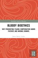 Bloody Bioethics