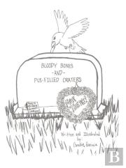 Bloody Bones And Pus-Filled Craters -For Teens! Vol. 1
