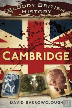Bertrand.pt - Bloody British History: Cambridge