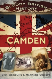 Bloody British History: Camden