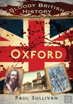 Bertrand.pt - Bloody British History: Oxford