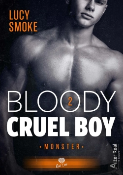 Bertrand.pt - Bloody Cruel Boy Tome 2 : Monster