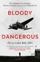 Bloody Dangerous