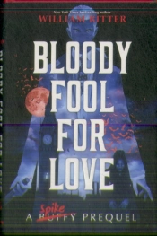 Bloody Fool For Love