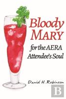 Bloody Mary For The Aera Attendee'S Soul