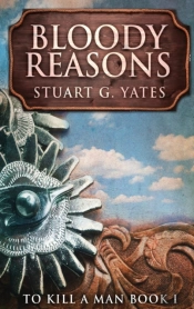 Bloody Reasons
