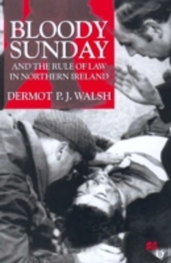 Bertrand.pt - Bloody Sunday And The Rule Of Law In Northern Ireland