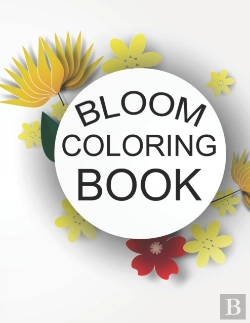 Bertrand.pt - Bloom Coloring Book