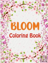 Bloom Coloring Book