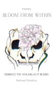 Bloom From Within