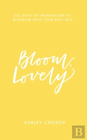 Bloom, Lovely