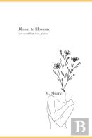 Bloom To Blossom
