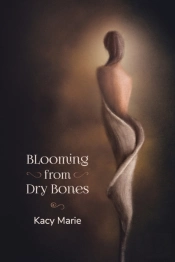 Blooming From Dry Bones