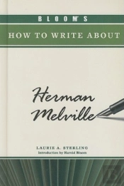 Bloom'S How To Write About Herman Melville
