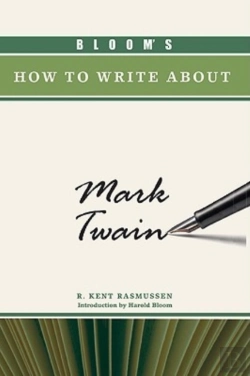 Bertrand.pt - Bloom'S How To Write About Mark Twain