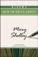 Bloom'S How To Write About Mary Shelley