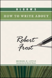 Bloom'S How To Write About Robert Frost