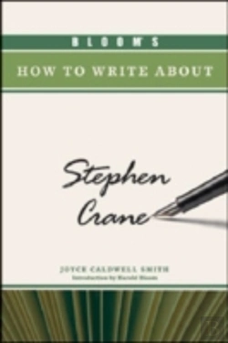 Bertrand.pt - Bloom'S How To Write About Stephen Crane