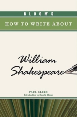 Bertrand.pt - Bloom'S How To Write About William Shakespeare