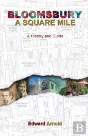 Bloomsbury - A Square Mile