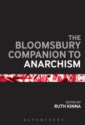 Bloomsbury Companion To Anarchism
