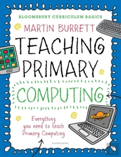 Bertrand.pt - Bloomsbury Curriculum Basics: Teaching Primary Computing