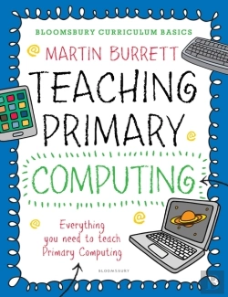 Bertrand.pt - Bloomsbury Curriculum Basics: Teaching Primary Computing