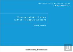 Bloomsbury Professional Law Insight - Cannabis Law And Regulation
