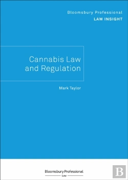Bertrand.pt - Bloomsbury Professional Law Insight - Cannabis Law And Regulation