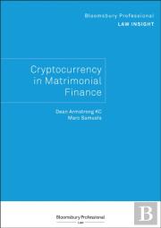 Bloomsbury Professional Law Insight - Cryptocurrency In Matrimonial Finance